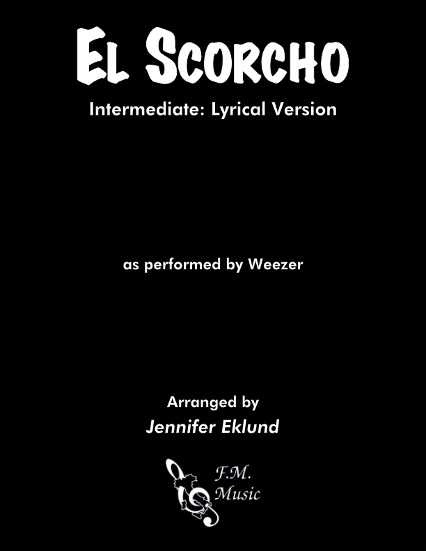 El Scorcho (Intermediate Piano: Lyrical Version)